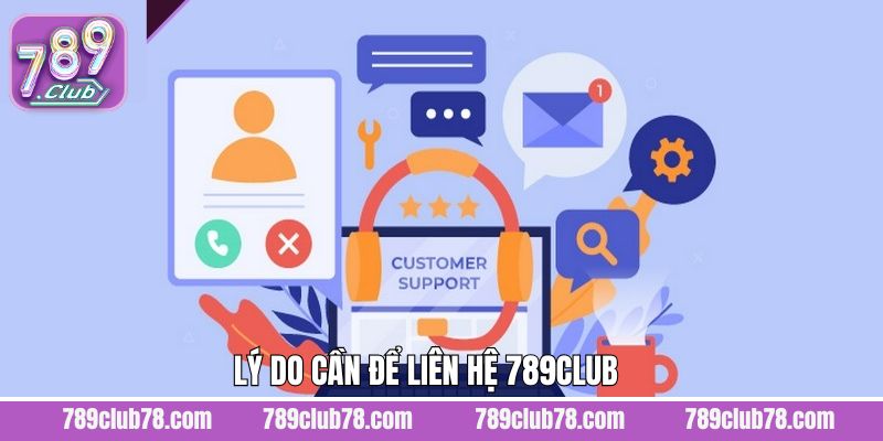 Tình huống nào nên tìm gặp nhà cái 789Club