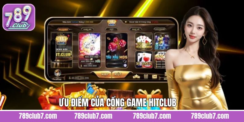 Điểm mạnh vượt trội chỉ có tại cổng game bài HitClub 
