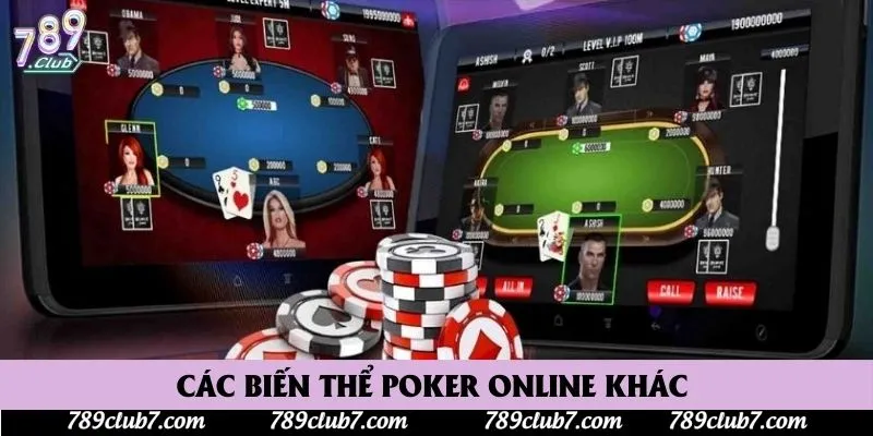 Các Biến Thể Poker Online Khác