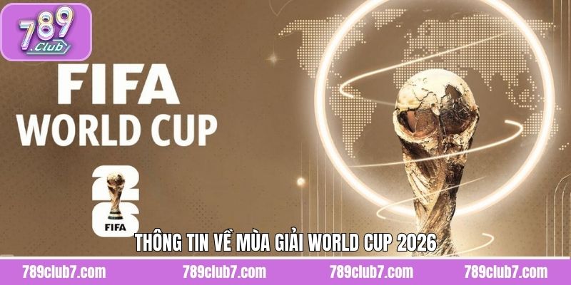 Giải đáp năm nay có World Cup không